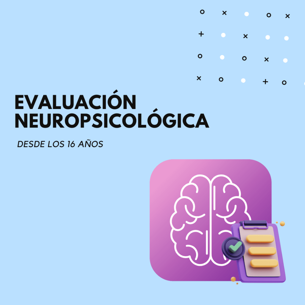 Evaluación Neuropsicológica